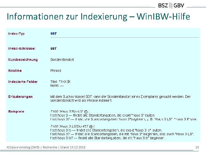 Informationen zur Indexierung – Win. IBW-Hilfe K 10 plus-Umstieg (SWB) | Recherche | Stand: