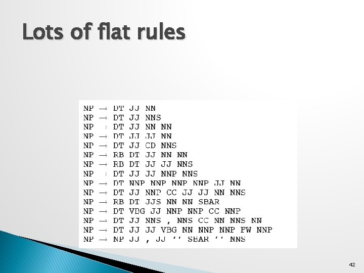 Lots of flat rules 42 