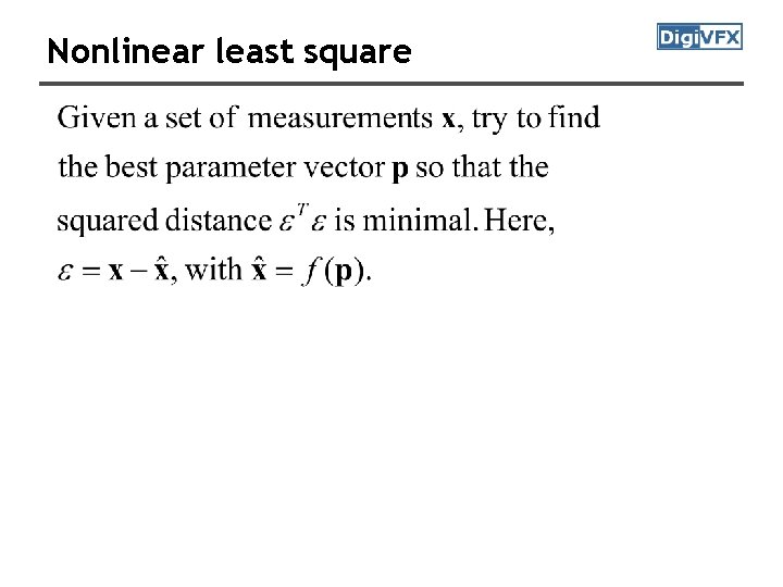 Nonlinear least square Nonlinear least square