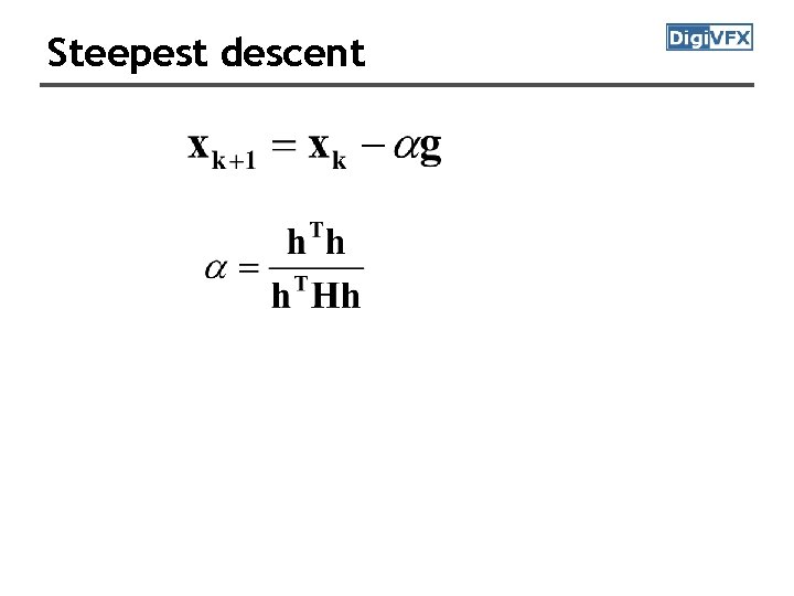 Steepest descent Steepest descent