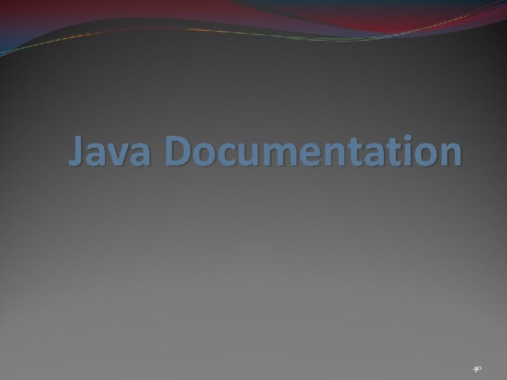 Java Documentation 40 