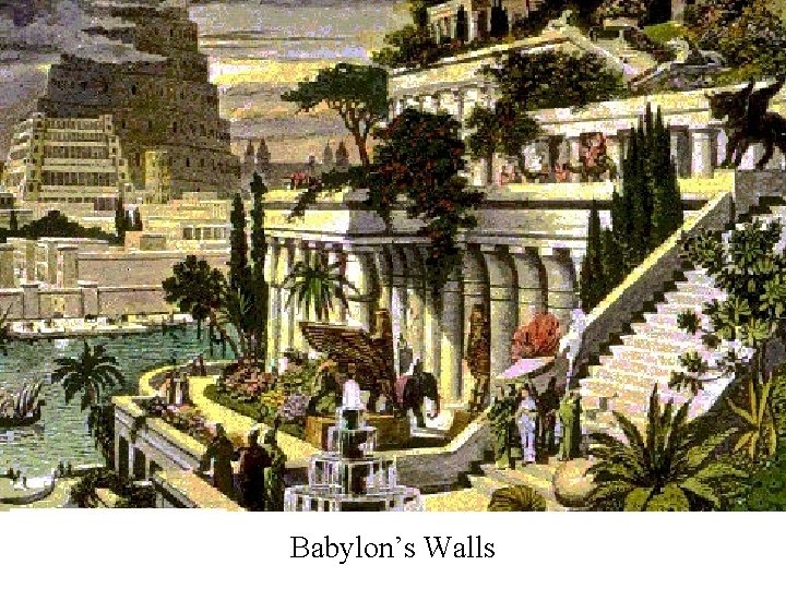 Babylon’s Walls 