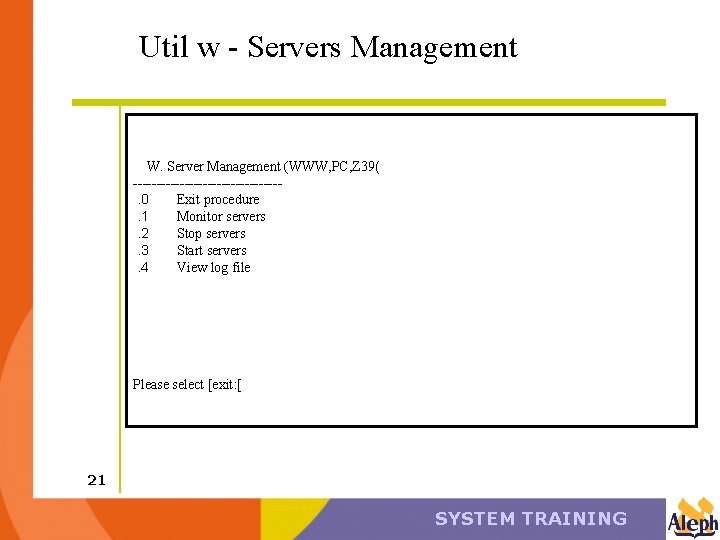 Util w - Servers Management W. Server Management (WWW, PC, Z 39( ----------------. 0