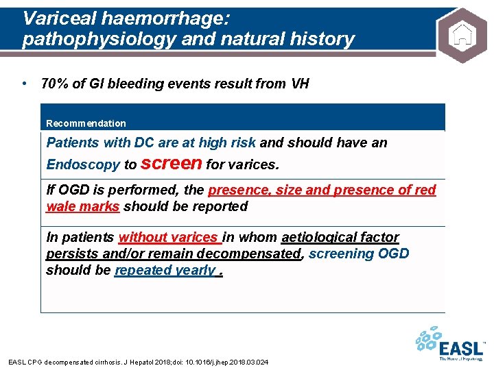 Variceal haemorrhage: pathophysiology and natural history • 70% of GI bleeding events result from