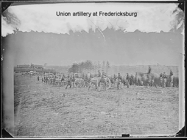 Union artillery at Fredericksburg 