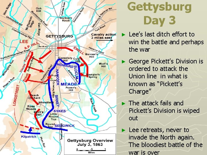 Gettysburg Day 3 ► Lee’s last ditch effort to win the battle and perhaps