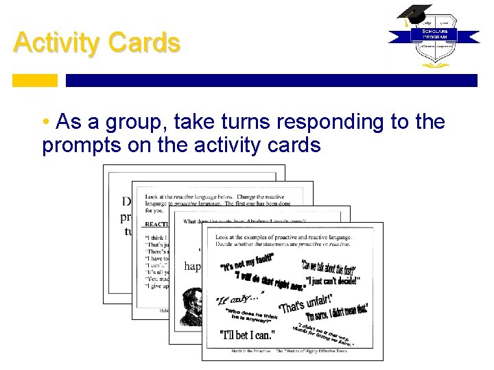 Activity Cards • As a group, take turns responding to the prompts on the