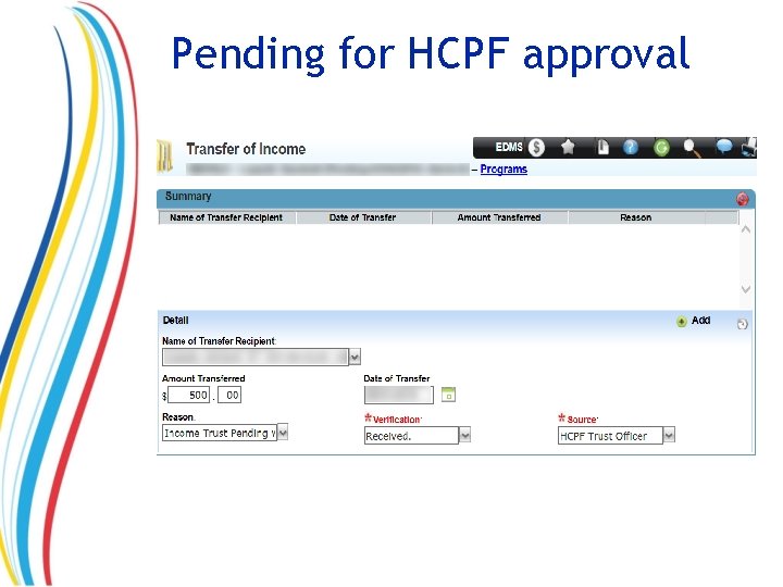 Pending for HCPF approval 