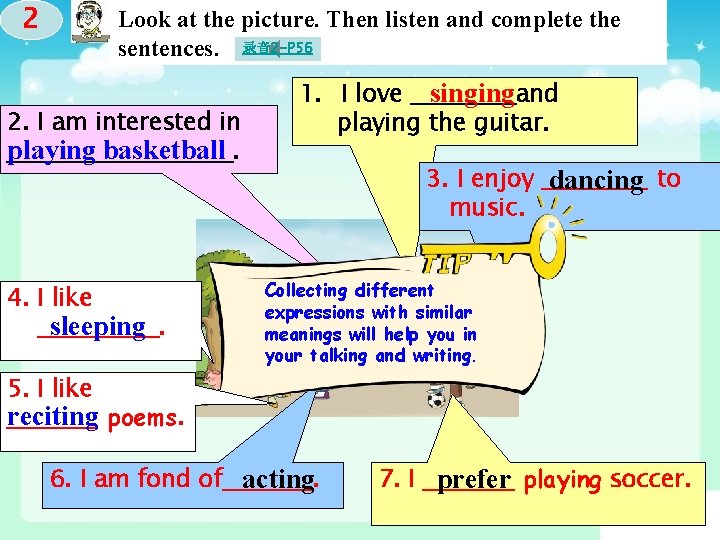 2 Look at the picture. Then listen and complete the sentences. 录音 2 -P