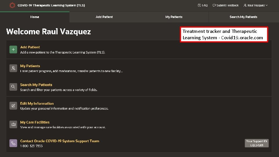 Treatment tracker and Therapeutic Learning System - Covid 19. oracle. com 