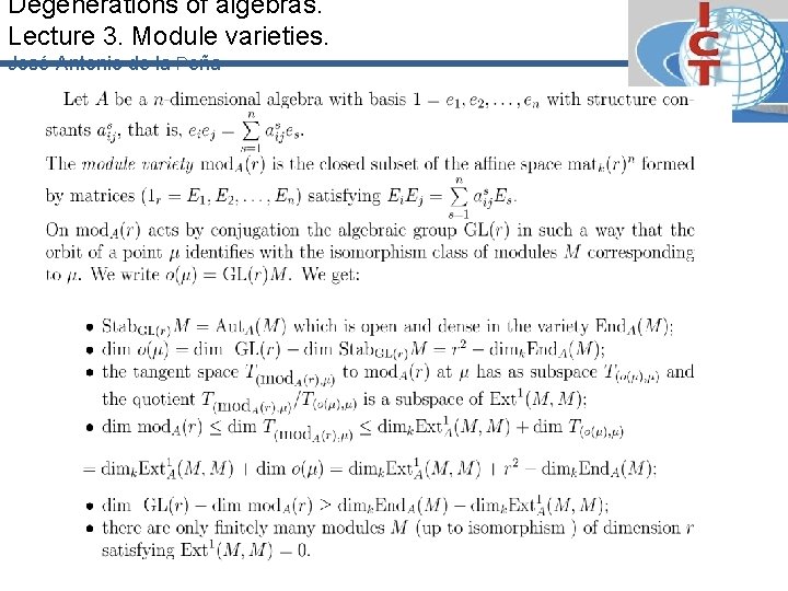 Degenerations of algebras. Lecture 3. Module varieties. José-Antonio de la Peña 