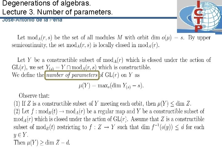 Degenerations of algebras. Lecture 3. Number of parameters. José-Antonio de la Peña 