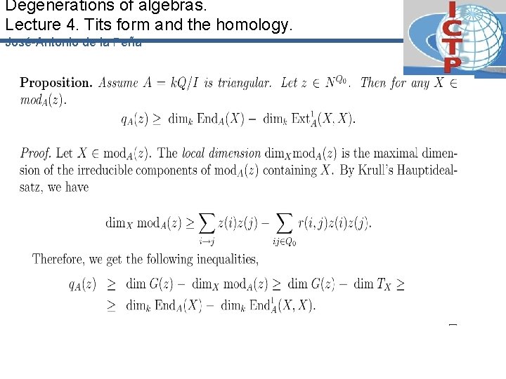 Degenerations of algebras. Lecture 4. Tits form and the homology. José-Antonio de la Peña