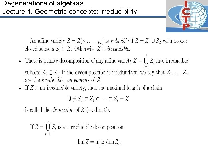 Degenerations of algebras. Lecture 1. Geometric concepts: irreducibility. 