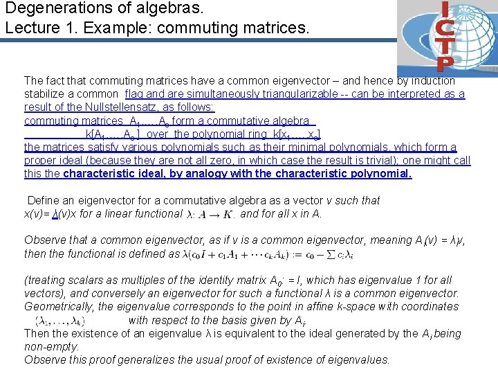 Degenerations of algebras. Lecture 1. Example: commuting matrices. The fact that commuting matrices have
