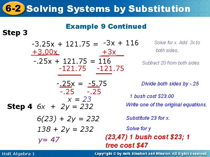 6 -2 Solving Systems by Substitution Example 9 Continued Step 3 -3. 25 x