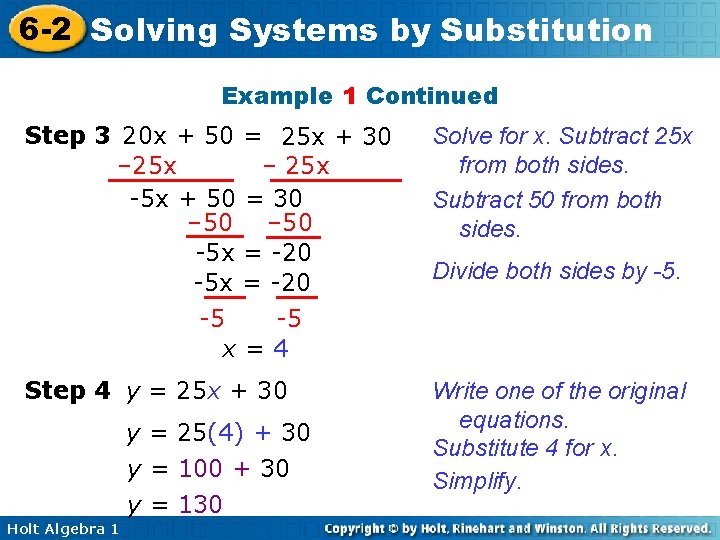 6 -2 Solving Systems by Substitution Example 1 Continued Step 3 20 x +