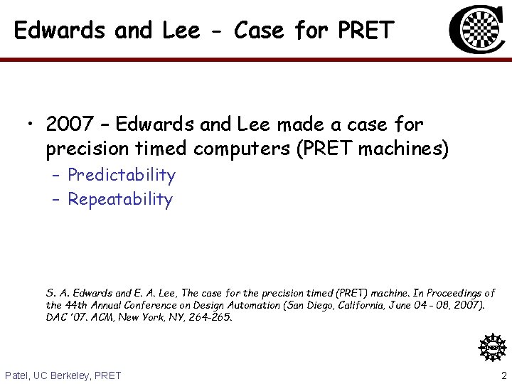 Edwards and Lee - Case for PRET • 2007 – Edwards and Lee made