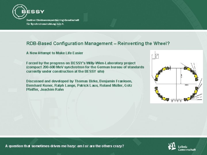 RDB-Based Configuration Management – Reinventing the Wheel? A New Attempt to Make Life Easier