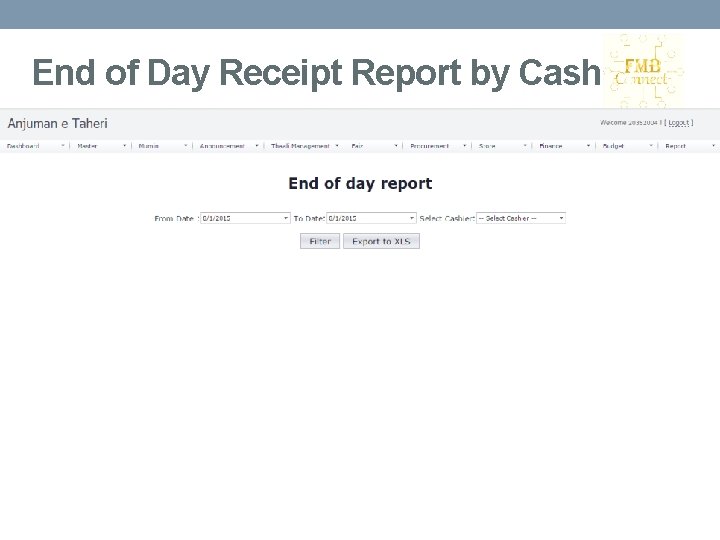 End of Day Receipt Report by Cash 