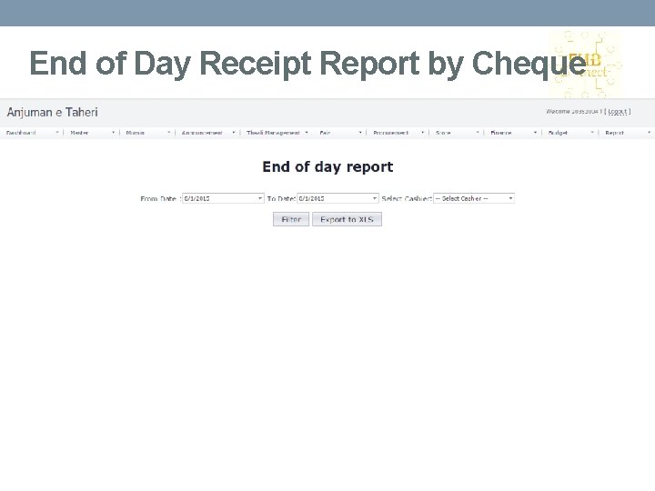 End of Day Receipt Report by Cheque 