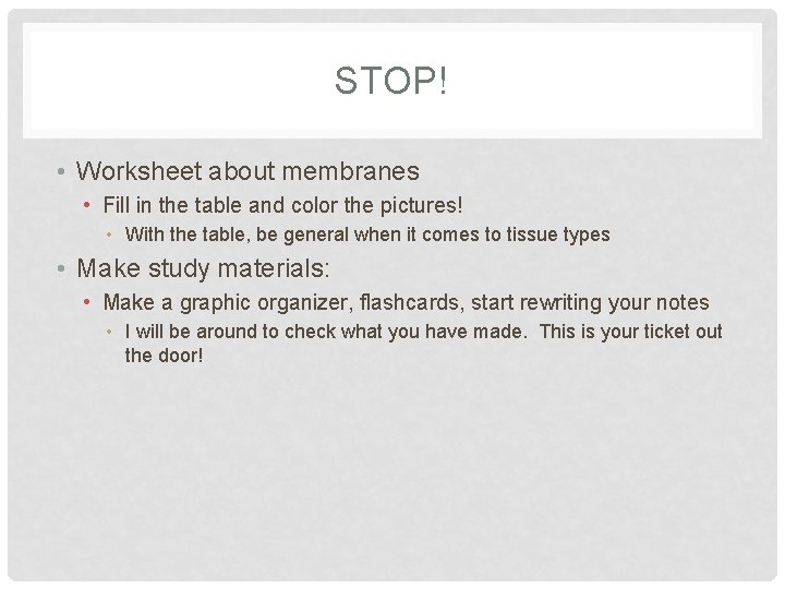 STOP! • Worksheet about membranes • Fill in the table and color the pictures!