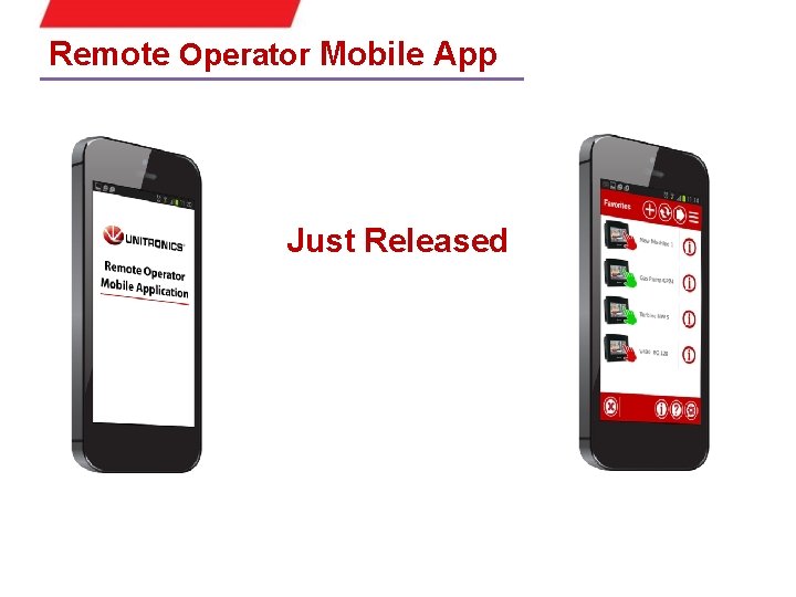 Remote Operator Mobile App • Remotely access Vision Color and Samba controllers via Internet
