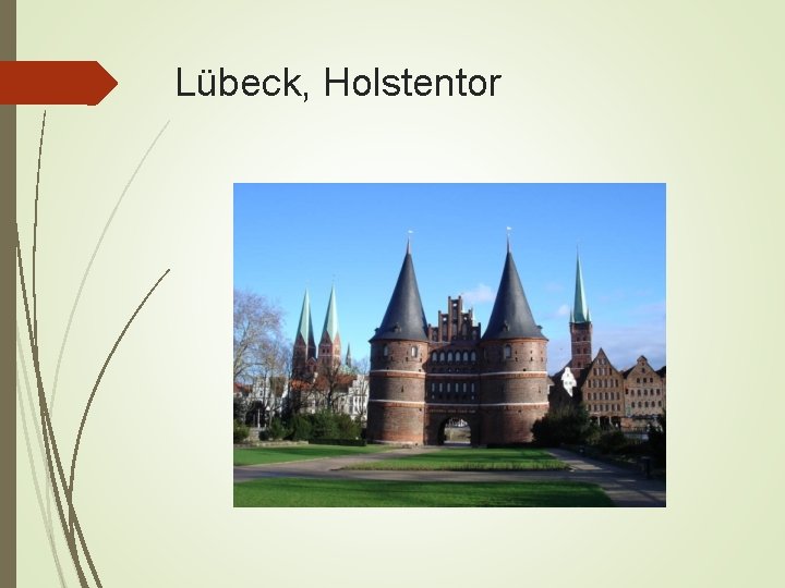 Lübeck, Holstentor 