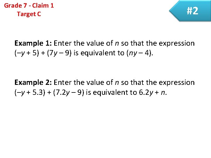 Claim 1 Smarter Balanced Sample Items Grade 7