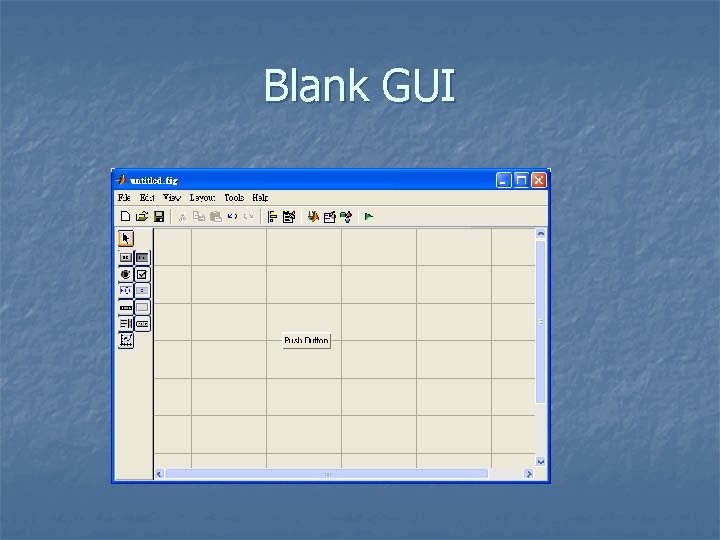 Blank GUI 