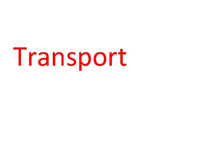 Transport 