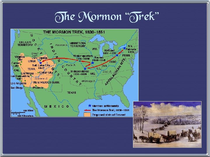 The Mormon “Trek” 