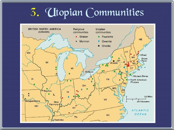 3. Utopian Communities 