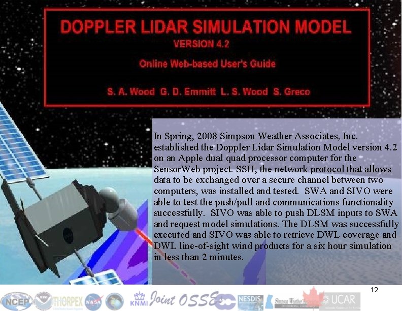 Evaluation of Space Based Doppler Wind Lidar in