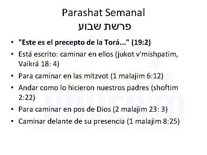 Parashat Semanal פרשת שבוע • "Este es el precepto de la Torá. . .