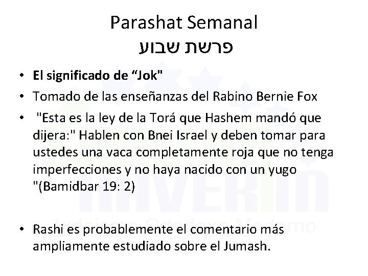 Parashat Semanal פרשת שבוע • El significado de “Jok" • Tomado de las enseñanzas