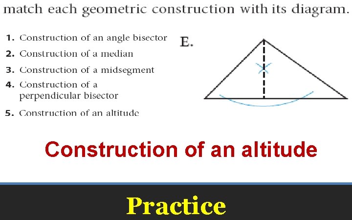 Construction of an altitude Practice 
