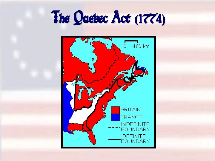 The Quebec Act (1774) 