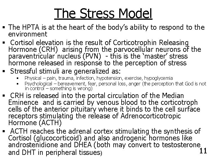The Stress Model § The HPTA is at the heart of the body’s ability