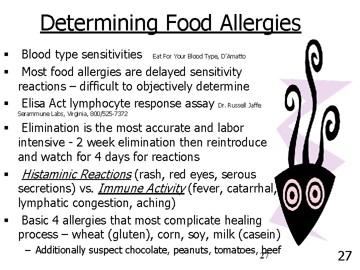 Determining Food Allergies Blood type sensitivities Eat For Your Blood Type, D’Amatto Most food
