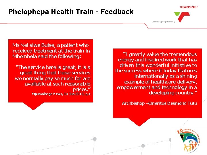 Phelophepa Health Train - Feedback Ms Nelisiwe Buise, a patient who received treatment at