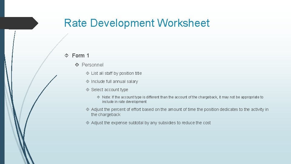 Rate Development Worksheet Form 1 Personnel List all staff by position title Include full