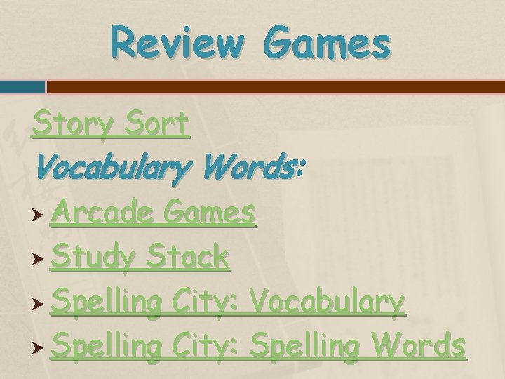 Review Games Story Sort Vocabulary Words: Words Arcade Games Study Stack Spelling City: Vocabulary