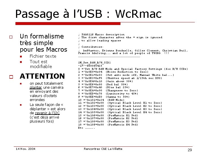 Passage à l’USB : Wc. Rmac o Un formalisme très simple pour les Macros