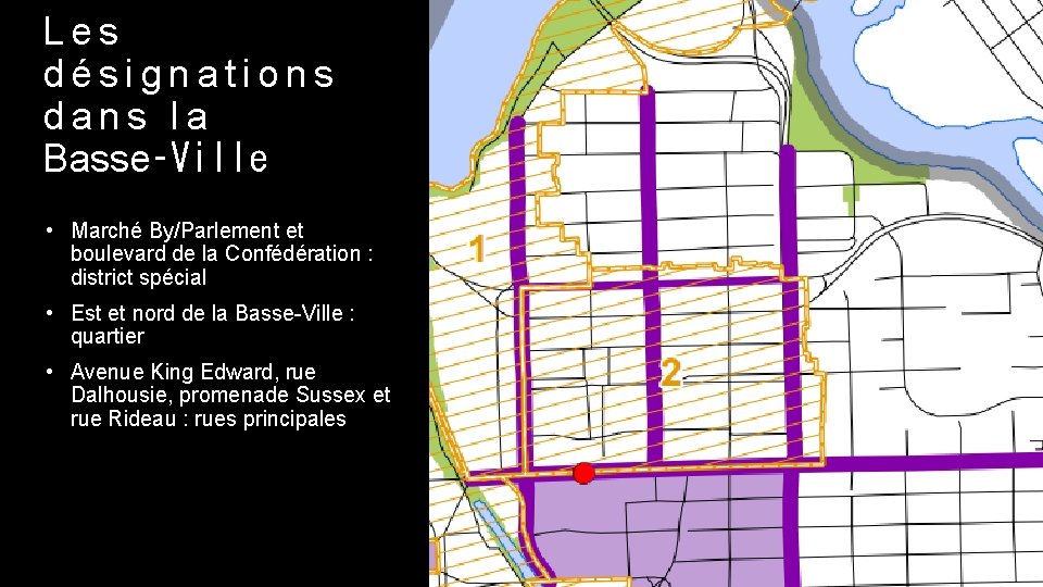 Les désignations dans la Basse‑Ville • Marché By/Parlement et boulevard de la Confédération :
