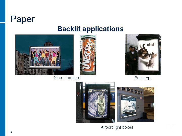 Paper Backlit applications Street furniture Bus stop Airport light boxes 6 