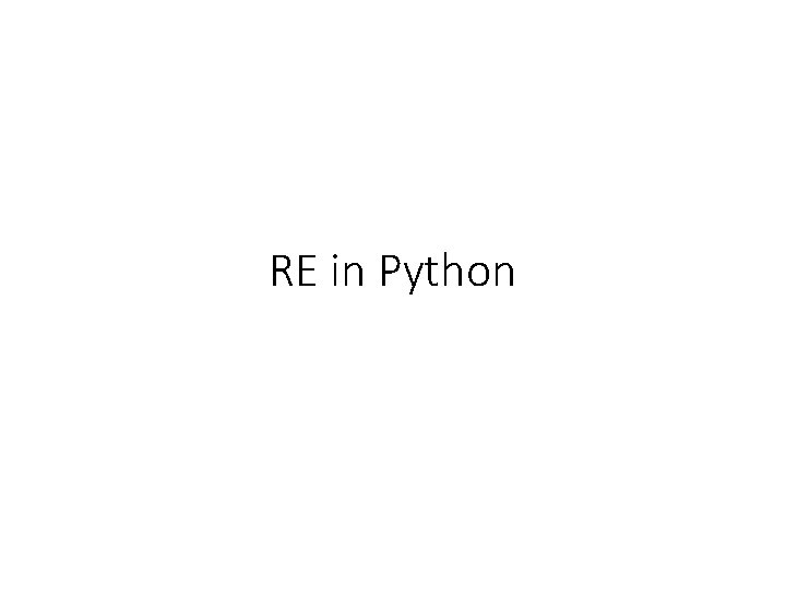 RE in Python 