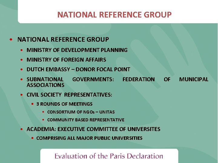 NATIONAL REFERENCE GROUP • MINISTRY OF DEVELOPMENT PLANNING • MINISTRY OF FOREIGN AFFAIRS •