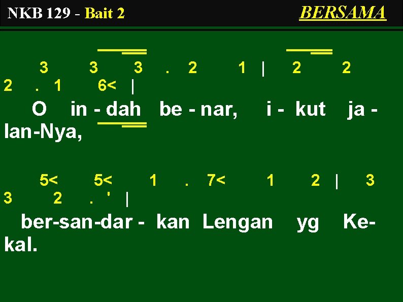 BERSAMA NKB 129 - Bait 2 2 3. 1 3 3 6< | .
