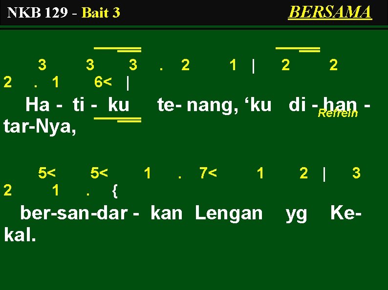 BERSAMA NKB 129 - Bait 3 2 3. 1 3 3 6< | .